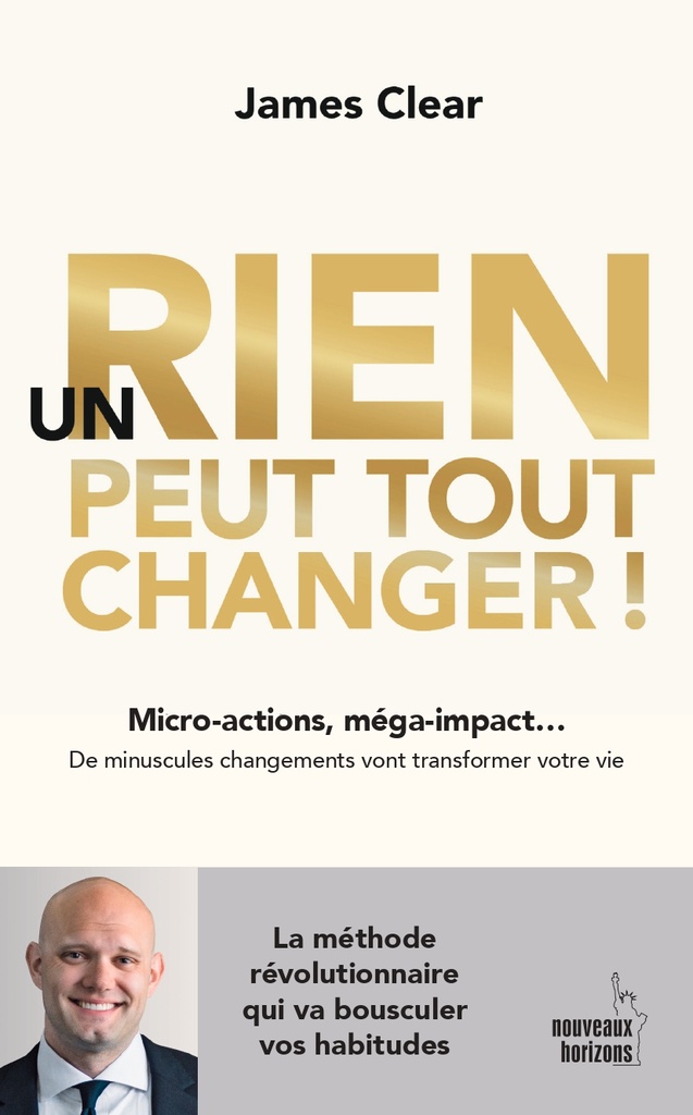 Un rien peut tout changer - Clear, James NH/Larousse 2022