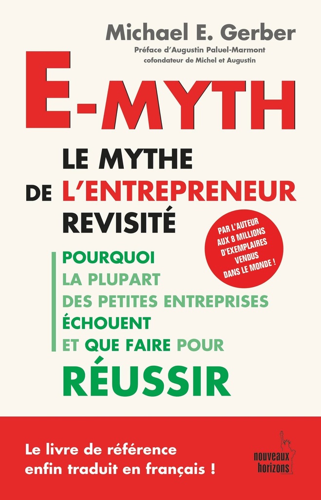 E-Myth. Le mythe de l'entrepreneur revisité - Gerber, E. Michael NH/Alisio 2019