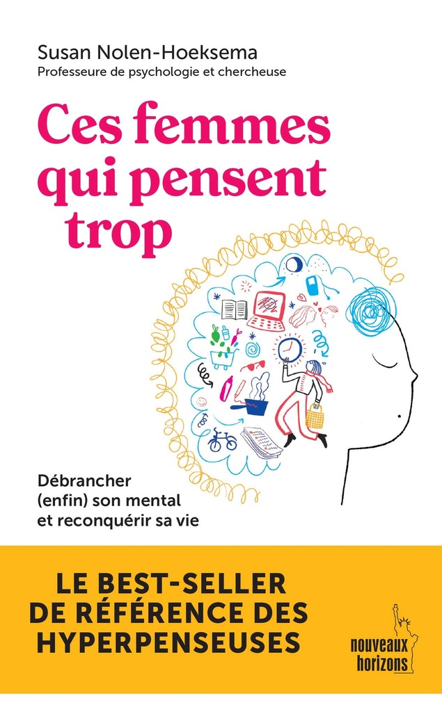 Ces femmes qui pensent trop - Nolen-Hoeksema, Susan NH/Leduc 2023