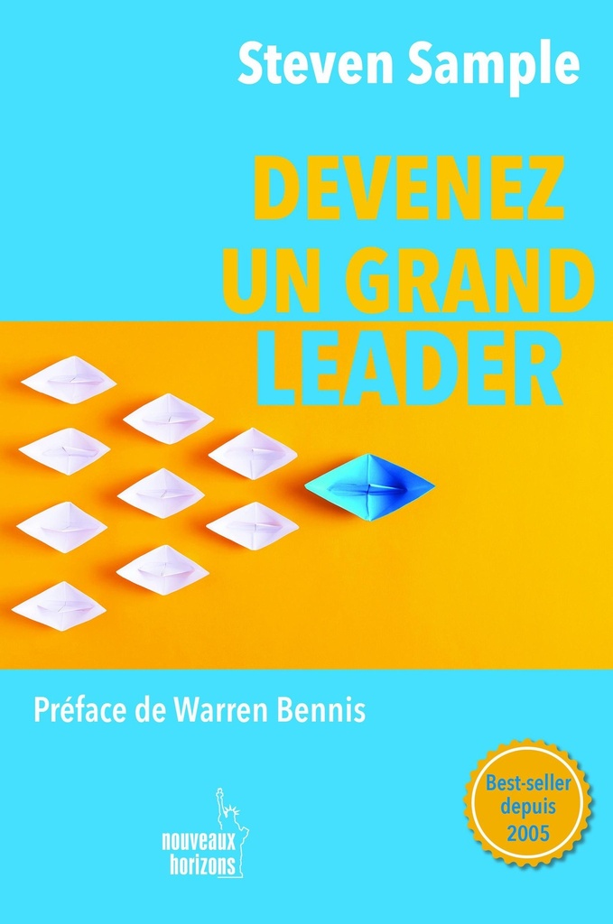 Devenez un grand leader (Nvlle couverture) - Sample, Steven NH 2017