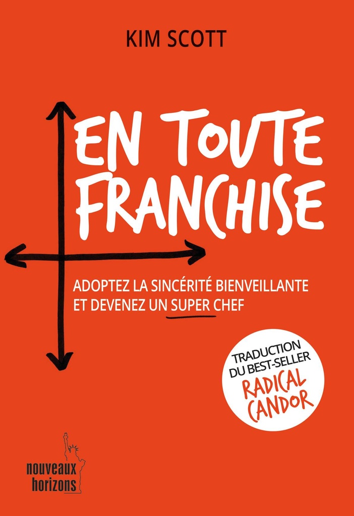 En toute franchise - Scott, Kim NH/Pearson France 2019