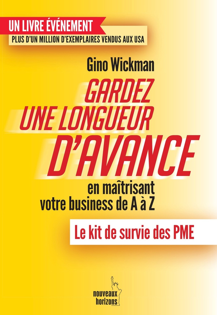 Gardez une longueur d'avance - Wickman, Gino NH/Pearson France 2023