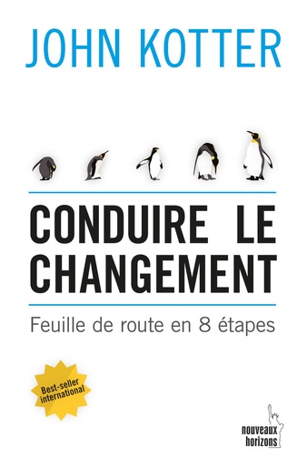 [9782357452930] Conduire le changement - Kotter, John NH/Pearson France 2015