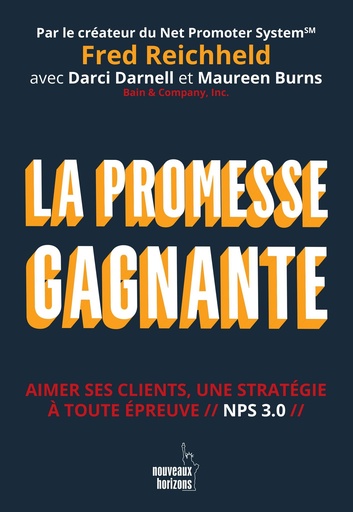[9782357457201] La Promesse gagnante - Reichheld, Fred / Burns, Maureen / Darnell, Darci NH/Pearson France 2023
