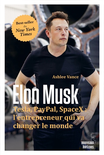 [9782357453692] Elon Musk - Vance, Ashlee NH/Eyrolles 2017