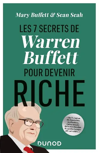 [9782357459250] Les 7 secrets de Warren Buffett pour devenir riche -Buffett, Mary / Seah, Sean NH/Maxima 2025